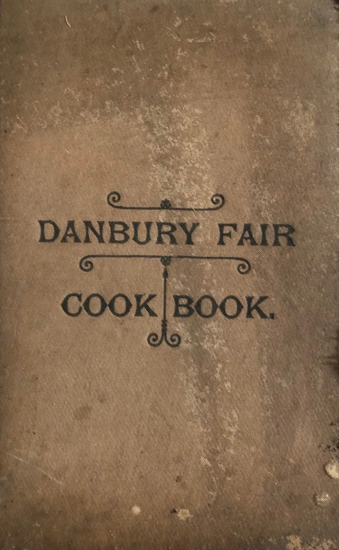 (Connecticut) Merchants of Danbury. Danbury Fair Cook Book