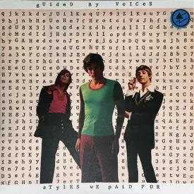 Guided By Voices - Styles We Paid For